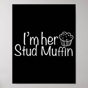Im Her Stud Muffin Funny Couples Valentine Day App Poster