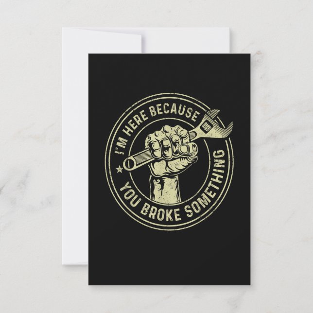 I'm Here Because You Broke Something, Mechanic Han Thank You Card (Front)