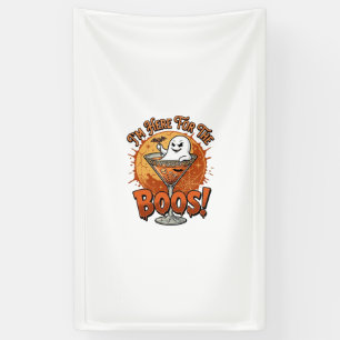 Im Here Boos Halloween Ghost Drink Spiderweb Bat_1 Banner