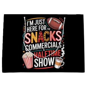 I'M Here For Snacks Commercials And Halftime Large Gift Bag
