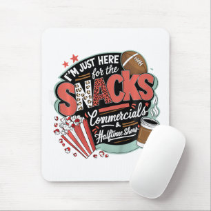 I'M Here For Snacks Commercials And Halftime Mouse Mat