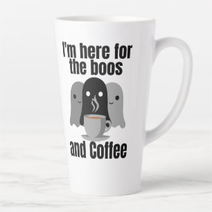 I'm here for the boos and coffee.w latte mug