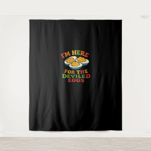 I'm Here for the Deviled Eggs Thanksgiving Classic Tapestry
