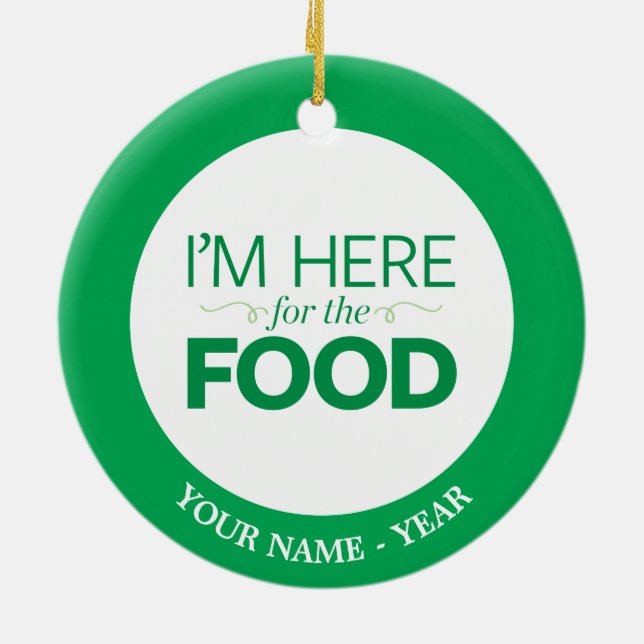 I'm Here for the Food Ceramic Tree Decoration (Back)