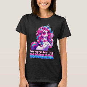 I'm Here For The Gangng Funny Inappropriate Humor T-Shirt