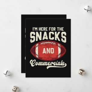 I'm Here For The Snacks And Commercials Football Holiday Card