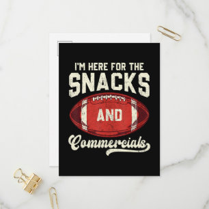 I'm Here For The Snacks And Commercials Football Invitation Postcard