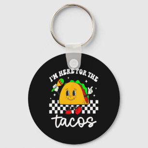 I'm Here For The Tacos Cinco De Mayo Toddler Mexic Key Ring