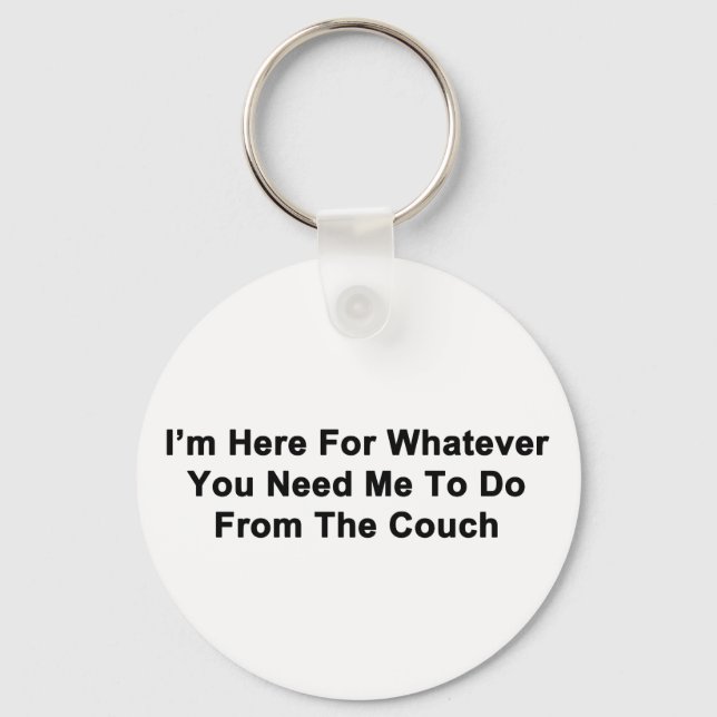 I'm Here For You Key Ring (Front)