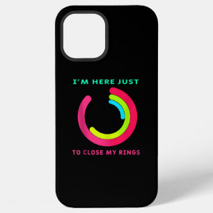 I'm Here just To Close My Ring Fitness Gym Gift iPhone 12 Pro Max Case