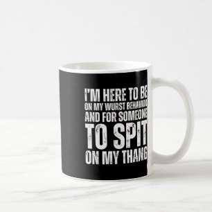 Im Here To Be On My Wurst Behaviour Adult 2025 Lon Coffee Mug