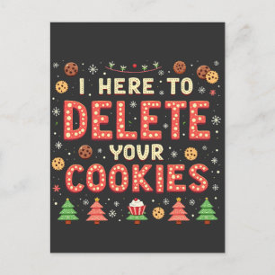I'm Here to Delete Your Cookies Ugly Xmas Sweater Postcard