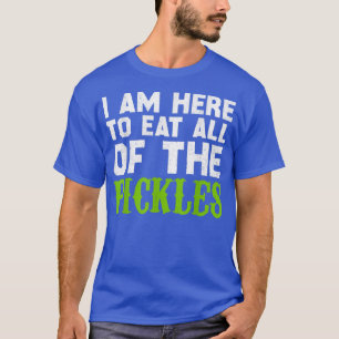 I'm Here To Eat All the Pickles Pickle Cucumber V T-Shirt