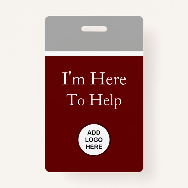 I'm Here To Help Logo Template Badges ID Badge (Back)