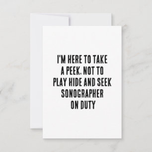 I'm here to take a peek, not to play hide and seek thank you card