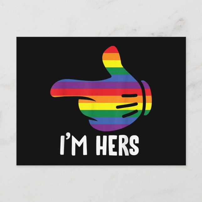 I'm Hers Rainbow Lesbian Couple Funny LGBT Pride M Holiday Postcard (Front)
