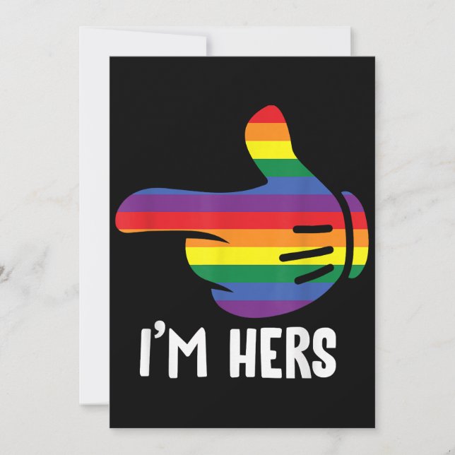 I'm Hers Rainbow Lesbian Couple Funny LGBT Pride M Invitation (Front)