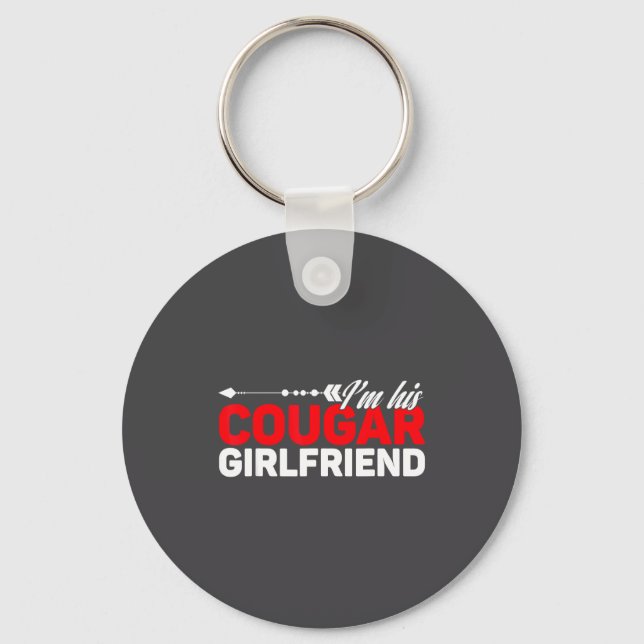 I'm His Cougar Girlfriend Funny Matching Couples Q Key Ring (Front)