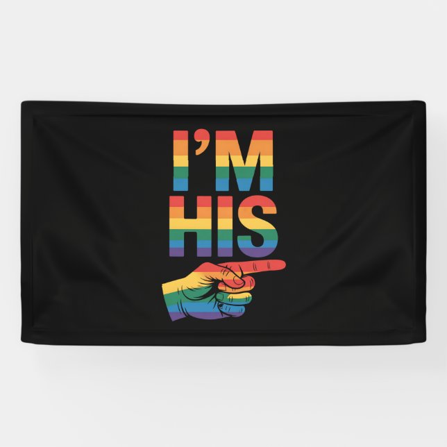 I'm His Gay Couple Matching LGBTQ Pride Banner (Horizontal)