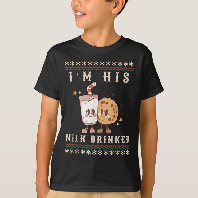 I'm His Milk Drinker Christmas Xmas Holiday Pajama T-Shirt (Front)