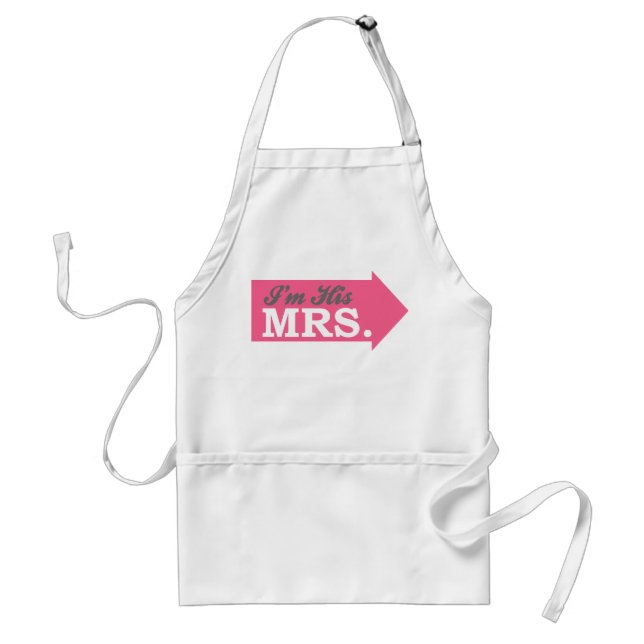 I'm His Mrs. (Hot Pink Arrow) Standard Apron (Front)
