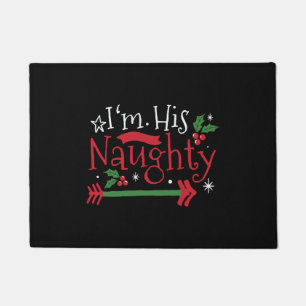 I'm His Naughty Funny Couple Matching for Christma Doormat