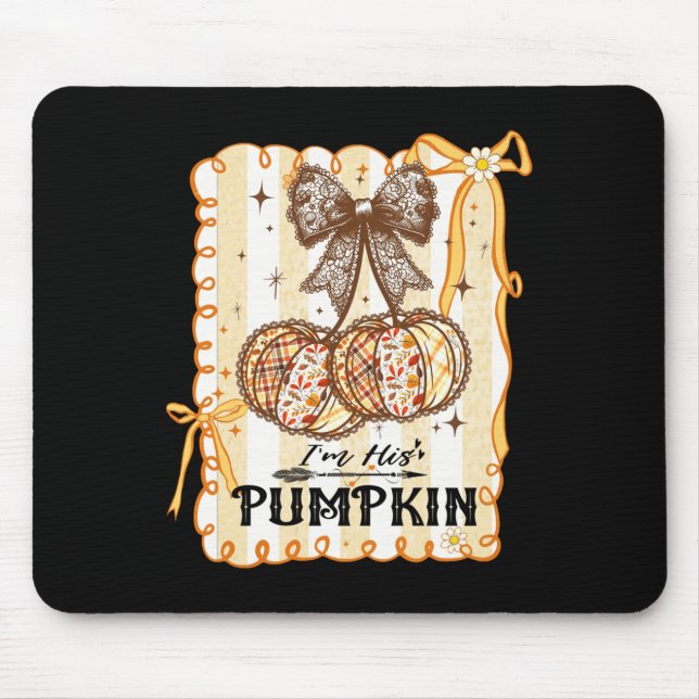 I'm His Pumpkin Thanksgiving Couple Coquette Bow F Mouse Mat (Front)