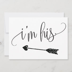 I'm His Wedding Sign