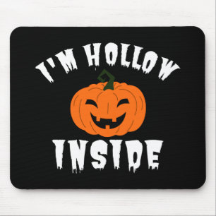 I'm Hollow Inside Pumkin Jack O Lantern Mouse Mat