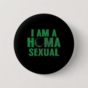 I'm Homa Ual Golf Lover Club And Ball Sport 6 Cm Round Badge