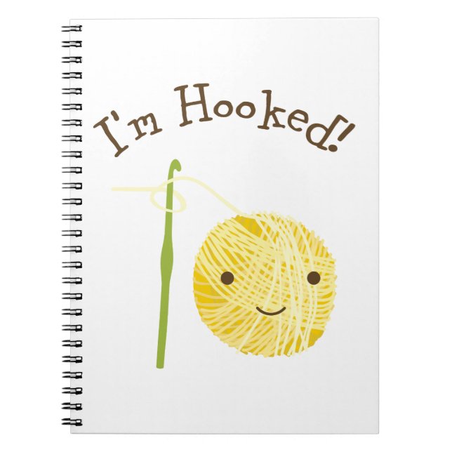 I'm Hooked Notebook (Front)