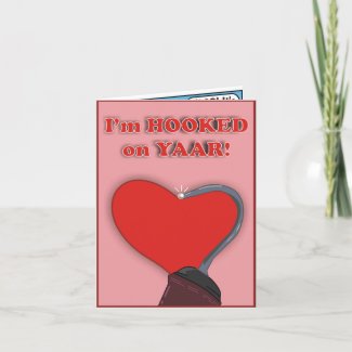I'M HOOKED ON YAAR! CARD