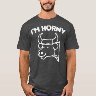 Im Horny Funnytee Quote Design T-Shirt