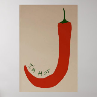 I'm Hot Chilli Poster