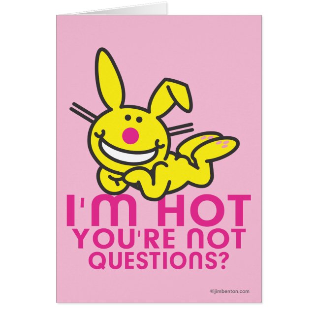 I'm Hot You're Not (Front)