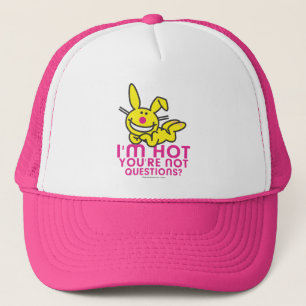 I'm Hot You're Not Trucker Hat