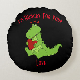 I'm Hungry For Your Love Round Cushion