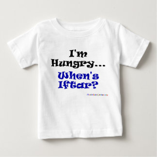 I'm Hungry.. when's iftar? Baby T-Shirt