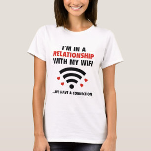 I'm In A Relationship T-Shirt