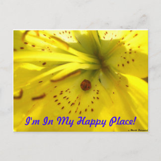 I'm In My Happy Place! Postcard