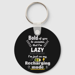 I'm In My Recharging Mode Playful Saying Key Ring
