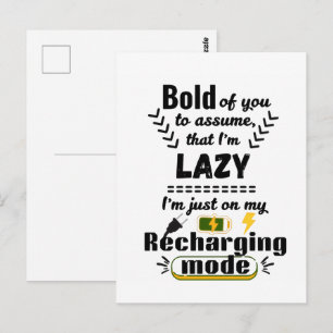 I'm In My Recharging Mode (White) Playful Saying Postcard