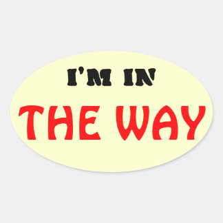 I'm in "The Way" Christian Oval Sticker