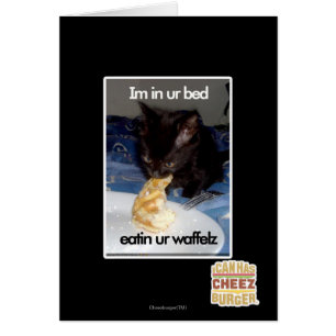 Im in ur bed