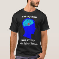 Im Injured Not Stupid Brain Injury Survivor