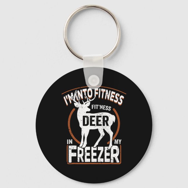 I'm Into Fitness Deer Freezer Funny Dad Hunter Dee Key Ring (Front)