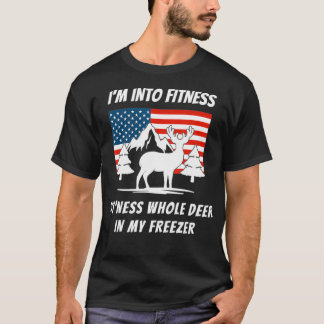 Im Into Fitness Fitness Deer In My Freezer  (3) T-Shirt