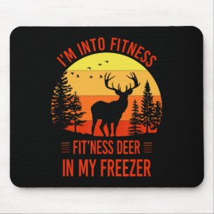 I'm Into Fitness. Fitness Deer In My Freezer Funny Mouse Mat