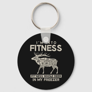 I'm Into Fitness Fitness Deer In My Freezer Huntin Key Ring