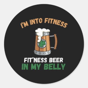 I'm Into Fitness Fitting This Beer In My Belly Pat Classic Round Sticker